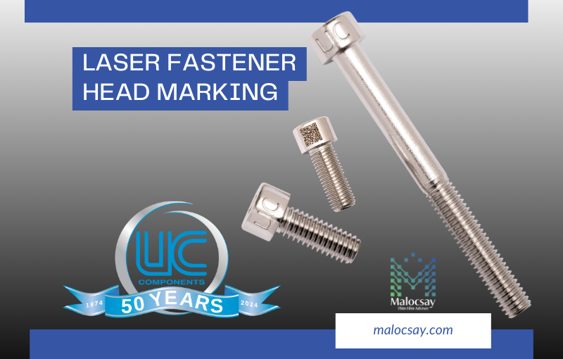 Clear, Durable, and Traceable: Why Laser Fastener Head Marking Matters