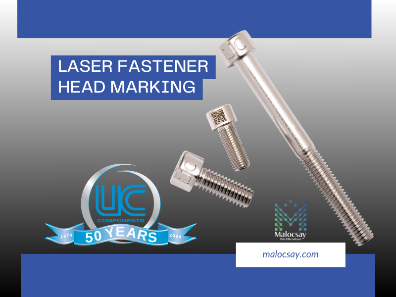 Clear, Durable, and Traceable: Why Laser Fastener Head Marking Matters